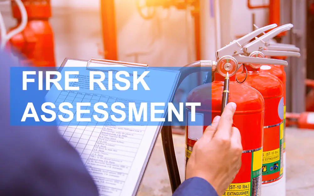 fire risk assessments
